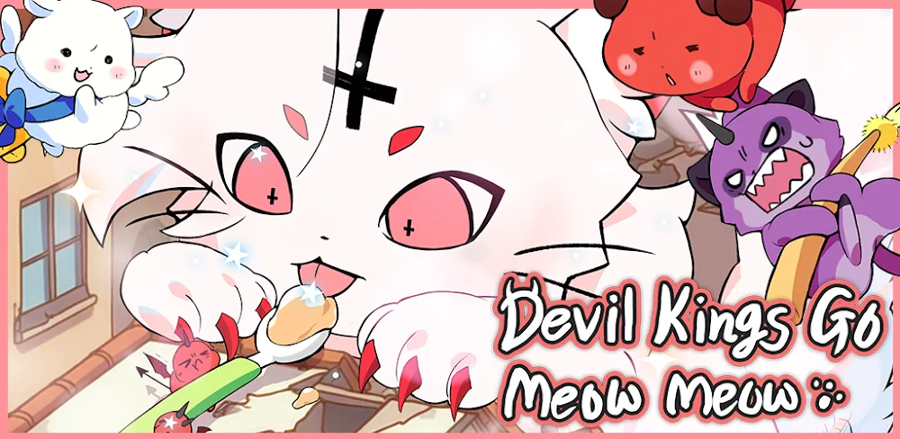Devil Kings Go Meow Meow