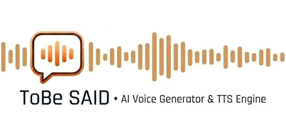 ToBe SAID Pro: AI Voice Engine
