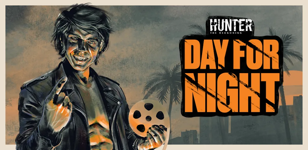 Hunter: Day for Night