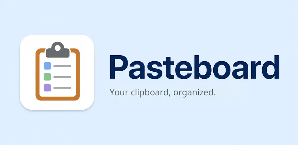 Pasteboard: Clipboard Manager