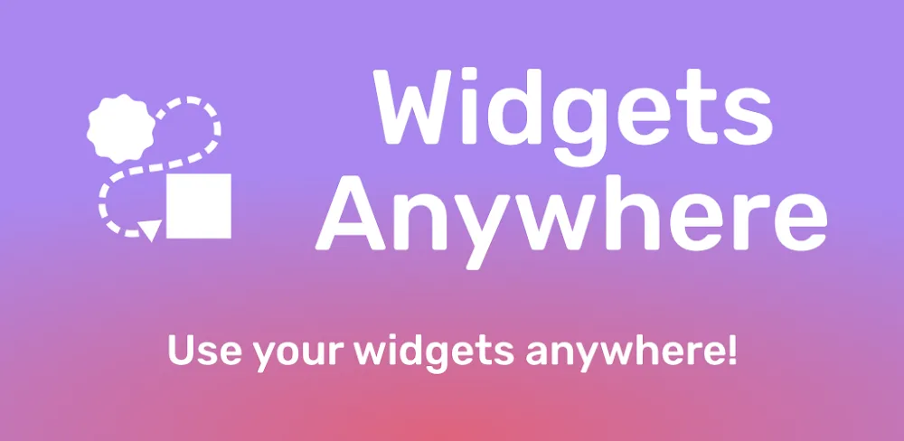 Widgets Anywhere