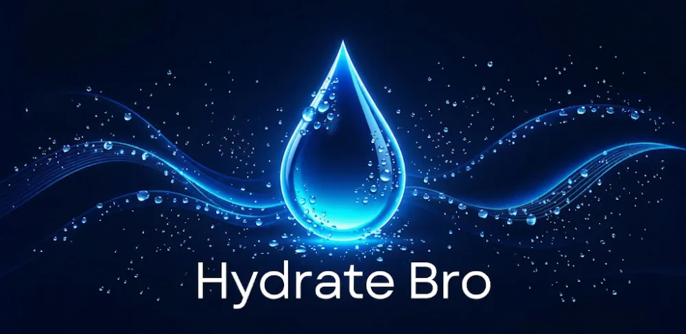 Hydrate Bro - Water Tracker
